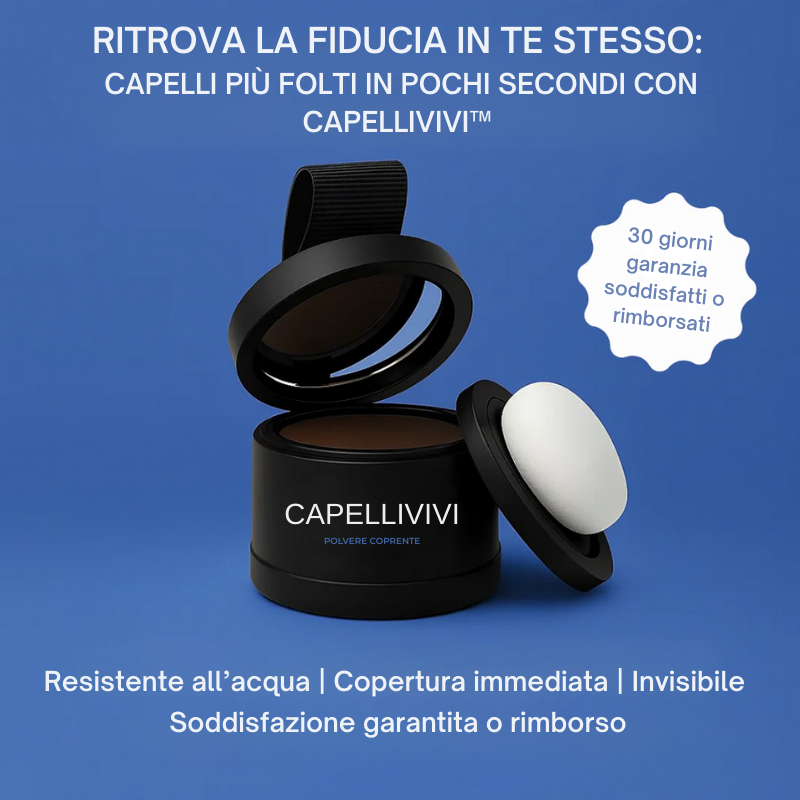 CapelliVivi™ - Volume immediato, sicurezza ritrovata